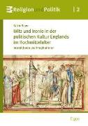 Witz und Ironie in der politischen Kultur Englands im Hochmittelalter