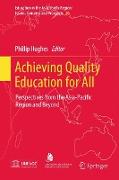 Achieving Quality Education for All