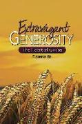 Extravagant Generosity: Planning Kit: The Heart of Giving