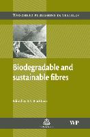 Biodegradable and Sustainable Fibres