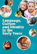 Language, Culture and Identity in the Early Years