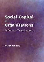 Social Capital in Organizations: An Exchange Theory Approach