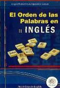 El orden de las palabras en inglés = Word order in English, 2007