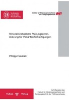 Simulationsbasierte Planungsunterstützung für Variantenfließfertigungen