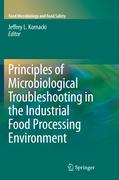 Principles of Microbiological Troubleshooting in the Industrial Food Processing Environment