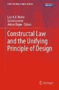 Constructal Law and the Unifying Principle of Design