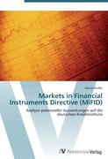 Markets in Financial Instruments Directive (MiFID)