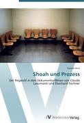 Shoah und Prozess