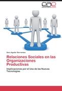 Relaciones Sociales en las Organizaciones Productivas