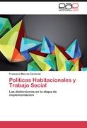 Políticas Habitacionales y Trabajo Social