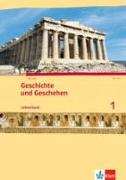 Geschichte und Geschehen. Lehrerband 1. Ausgabe für Hessen