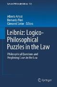 Leibniz: Logico-Philosophical Puzzles in the Law