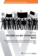 Die 68er an der Universität Bern