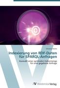 Indexierung von RDF-Daten für SPARQL-Anfragen