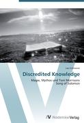 Discredited Knowledge