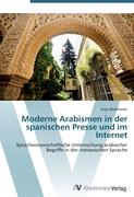Moderne Arabismen in der spanischen Presse und im Internet