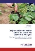 Export Trade of Major Spices of India: An Economic Analysis
