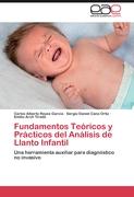 Fundamentos Teóricos y Prácticos del Análisis de Llanto Infantil