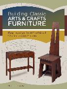 Building Classic Arts & Crafts Furniture: Shop Drawings for 33 Traditional Charles Limbert Projects