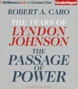 The Passage of Power: The Years of Lyndon Johnson