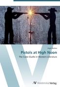 Pistols at High Noon