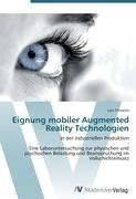 Eignung mobiler Augmented Reality Technologien