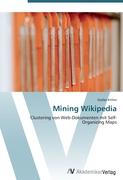 Mining Wikipedia
