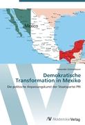 Demokratische Transformation in Mexiko