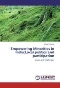 Empowering Minorities in India:Local politics and participation