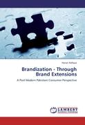 Brandization - Through Brand Extensions