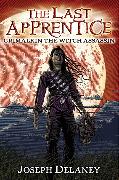 The Last Apprentice: Grimalkin the Witch Assassin (Book 9)