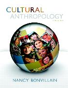 Cultural Anthropology Plus NEW MyAnthroLab with Pearson eText -- Access Card Package