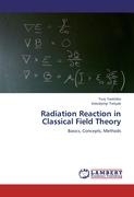 Radiation Reaction in Classical Field Theory