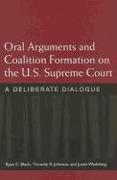 Oral Arguments and Coalition Formation on the U.S. Supreme Court