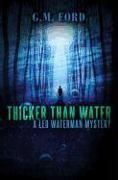 Thicker Than Water