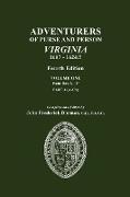 Adventurers of Purse and Person, Virginia, 1607-1624/5. Fourth Edition. Volume One, Families A-F, Part a