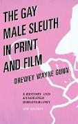 The Gay Male Sleuth in Print and Film