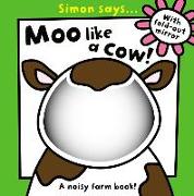 Simon Says... Moo Like a Cow!