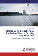 Molecular and Biochemical Analysis of Bloom forming Cyanobacteria