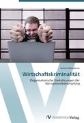 Wirtschaftskriminalität