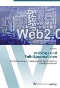 Weblogs und Politikjournalisten