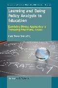 Learning and Doing Policy Analysis in Education: Examining Diverse Approaches to Increasing Educational Access