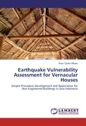 Earthquake Vulnerability Assessment for Vernacular Houses