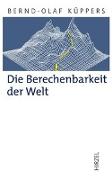 Die Berechenbarkeit der Welt