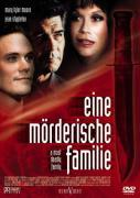 Eine mörderische Familie - A Most deadly family