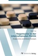 Hegemonie in der internationalen Politik