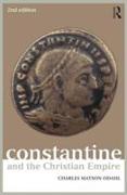 Constantine and the Christian Empire