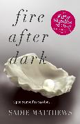 Fire After Dark (After Dark Book 1)