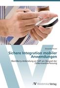 Sichere Integration mobiler Anwendungen