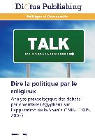 Dire la politique par le religieux